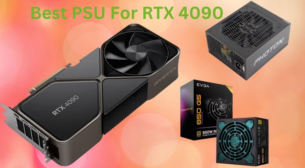 Is 1000W PSU Enough for a RTX 4090