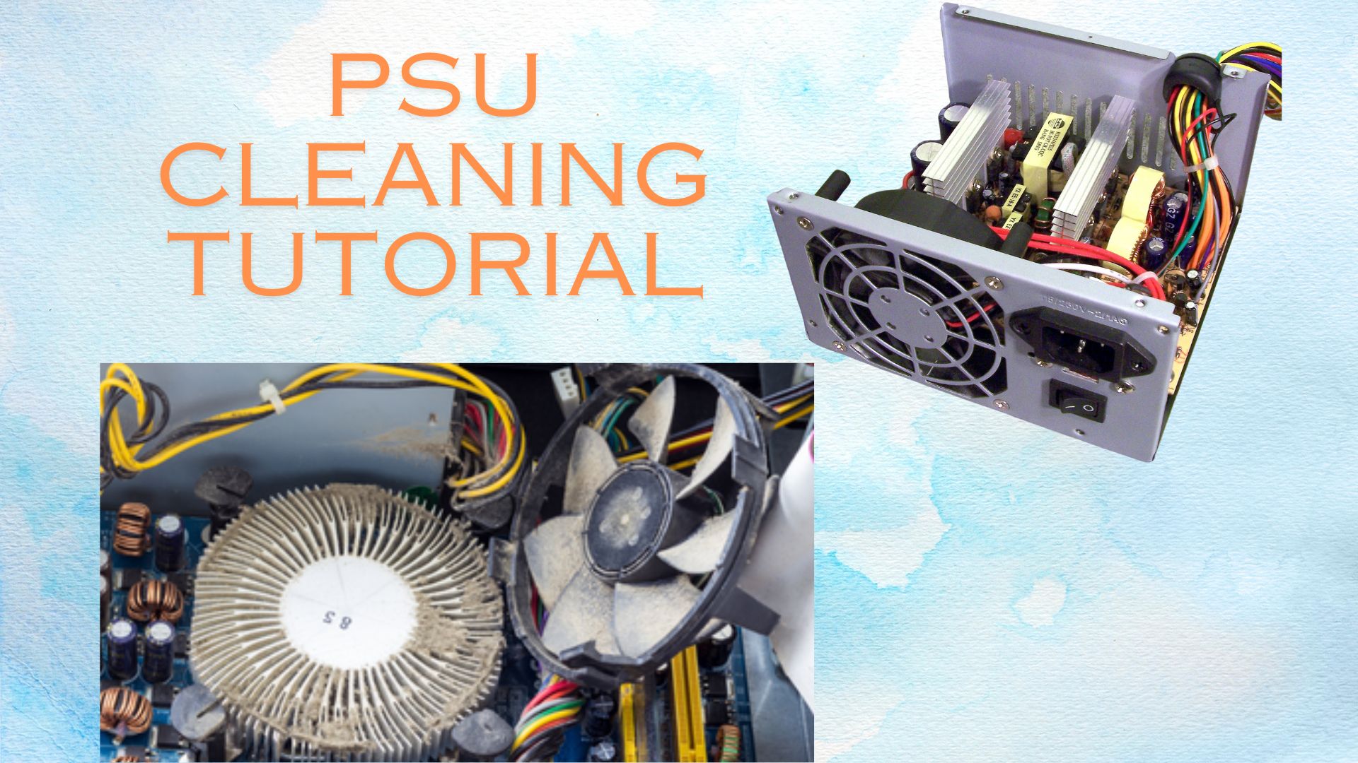 how to safely clean a PSU