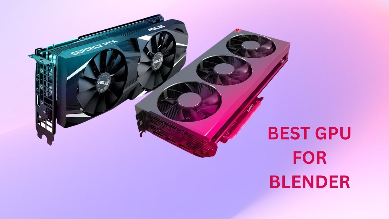 Best GPU for Blender