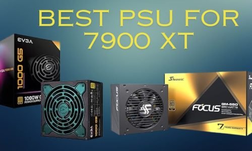 Best PSUs for 7900 XT