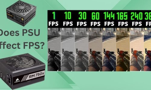 Does PSU Affect FPS?