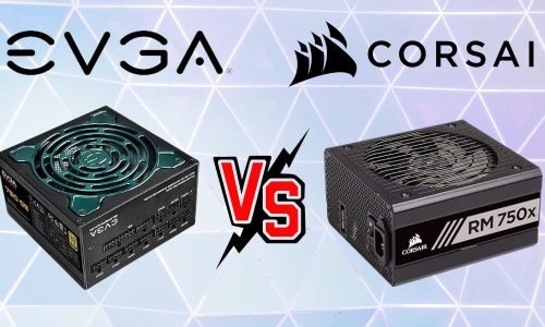 EVGA vs Corsair which PSU is better